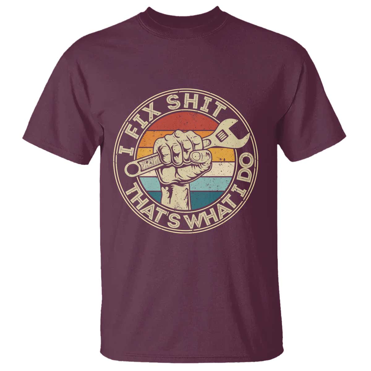 Auto Mechanic Dad Gift T Shirt Vintage I Fix Shit Thats What I Do