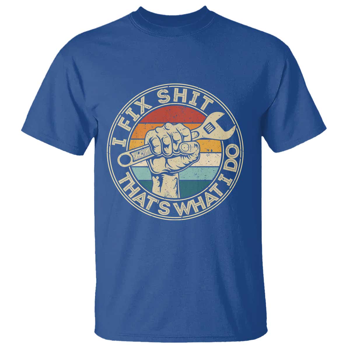Auto Mechanic Dad Gift T Shirt Vintage I Fix Shit Thats What I Do