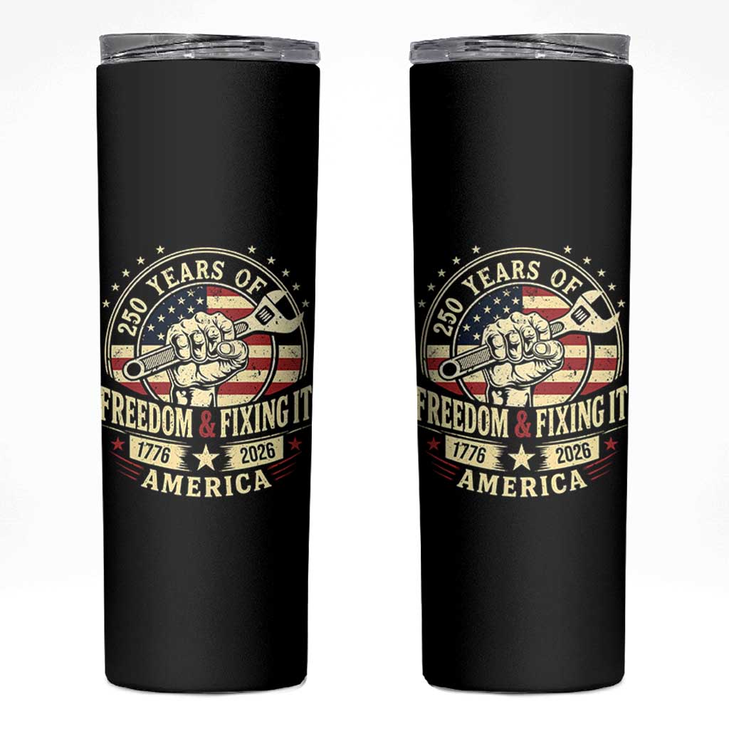 USA 250th Anniversary Patriotic Mechanic Skinny Tumbler Freedom And Fixing It
