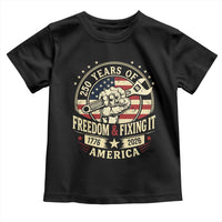 USA 250th Anniversary Patriotic Mechanic Toddler T Shirt Freedom And Fixing It