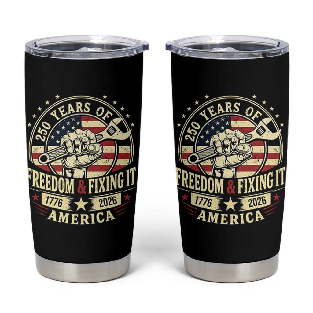USA 250th Anniversary Patriotic Mechanic Tumbler Cup Freedom And Fixing It