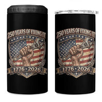 250 Years Of Fixing It 4 in 1 Can Cooler Tumbler America 250th Anniversary Mechanic