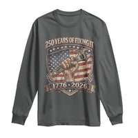 250 Years Of Fixing It Long Sleeve Shirt America 250th Anniversary Mechanic