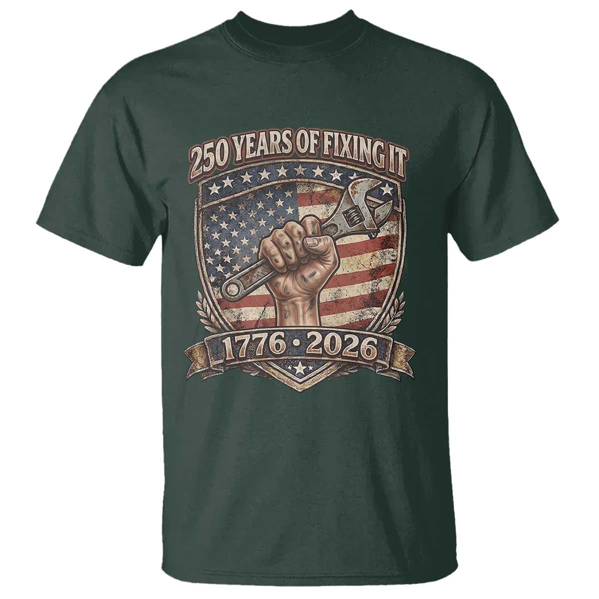 250 Years Of Fixing It T Shirt America 250th Anniversary Mechanic