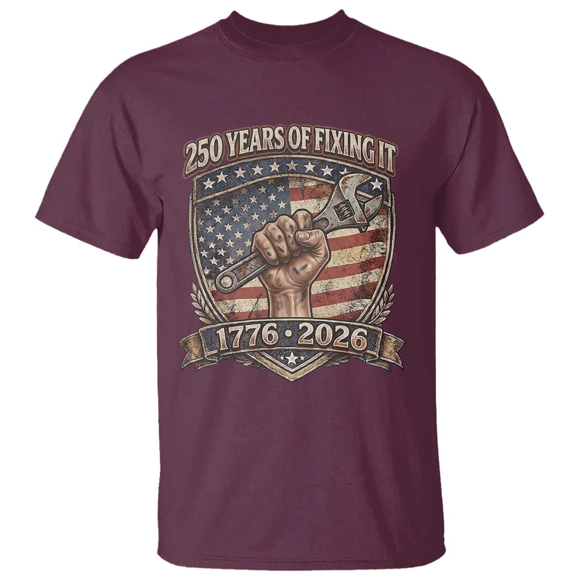 250 Years Of Fixing It T Shirt America 250th Anniversary Mechanic