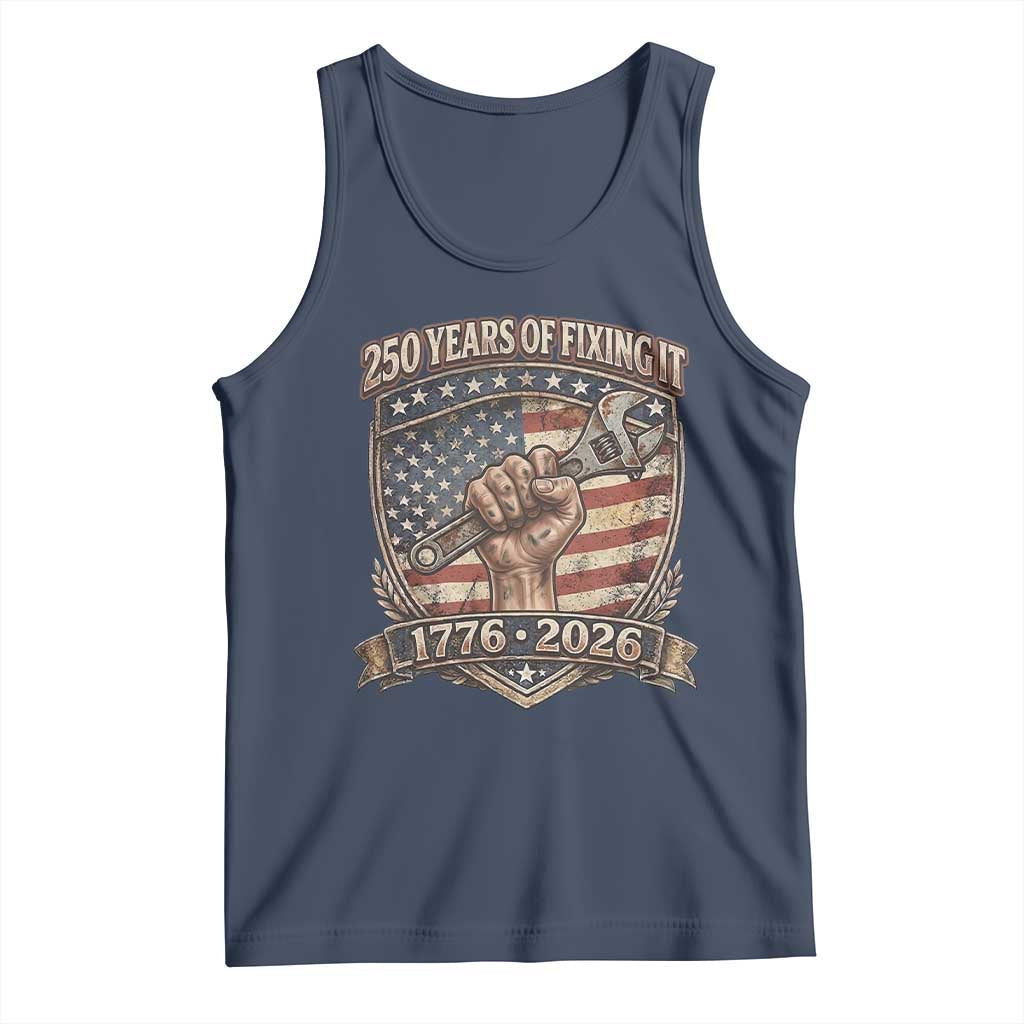 250 Years Of Fixing It Tank Top America 250th Anniversary Mechanic