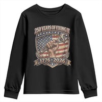 250 Years Of Fixing It Youth Sweatshirt America 250th Anniversary Mechanic