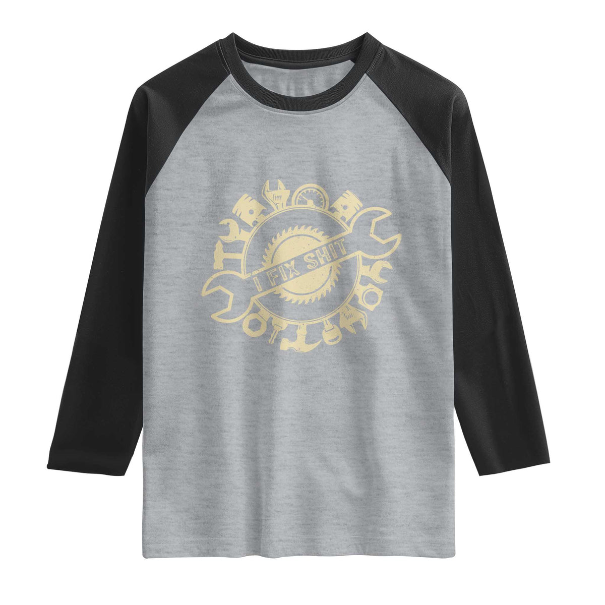 Funny Handyman Father's Day Gift Raglan Shirt I Fix Shit
