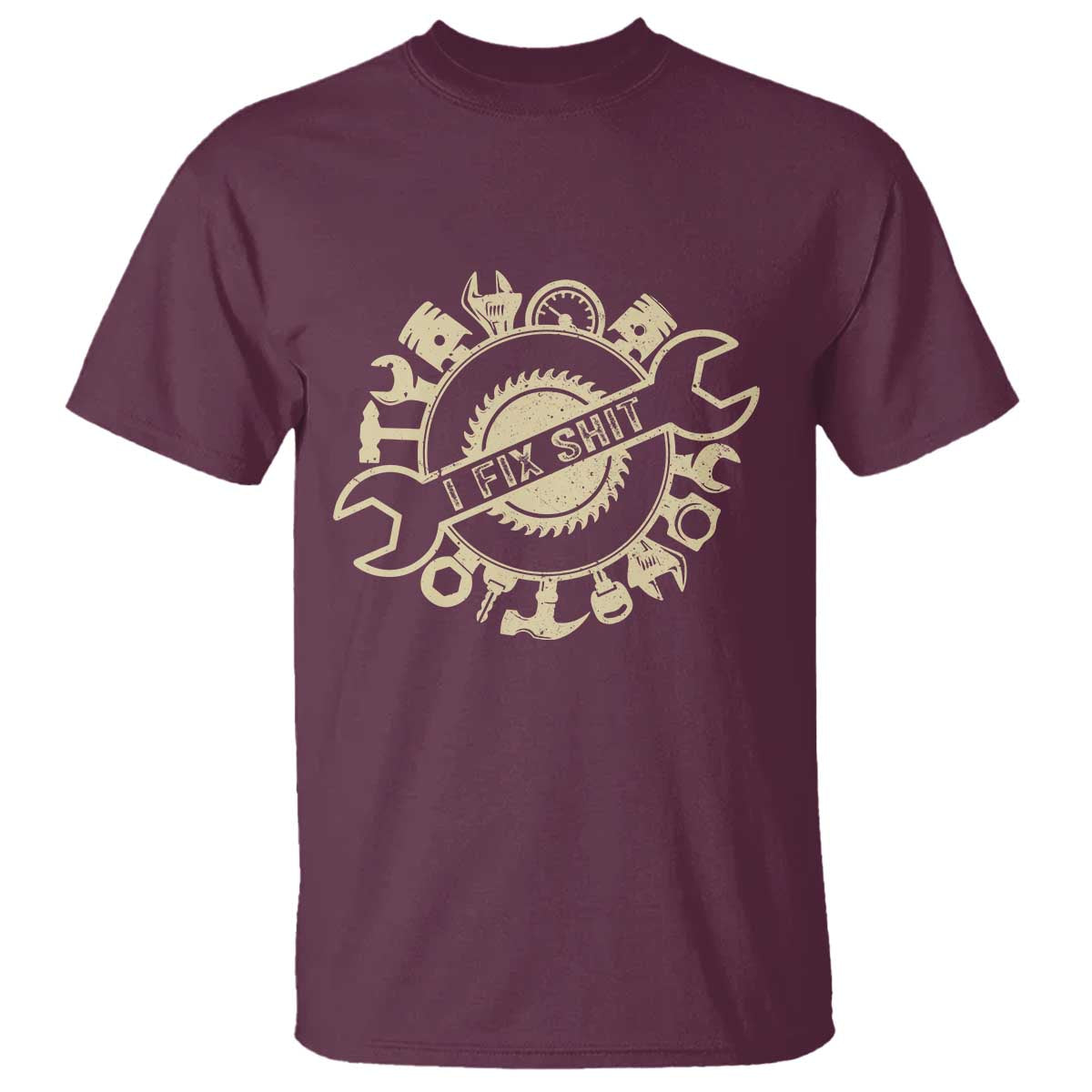 Funny Handyman Father's Day Gift T Shirt I Fix Shit