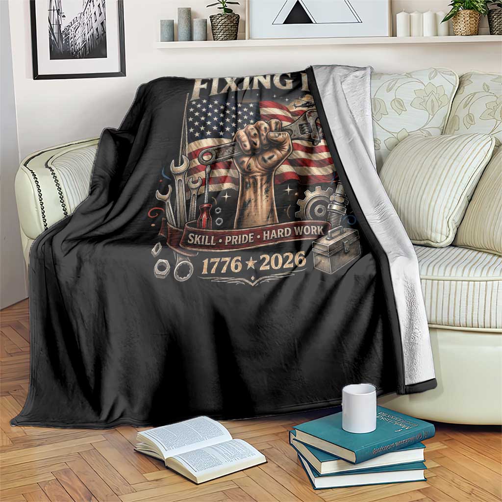 250 Years Of Fixing It Mechanic Pride Throw Blanket America 250 Anniversary Gift