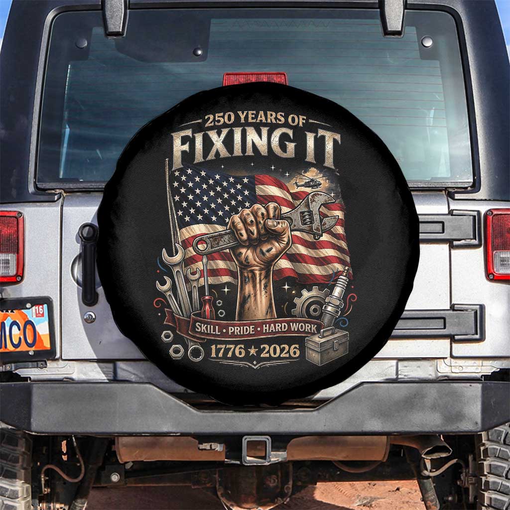 250 Years Of Fixing It Mechanic Pride Spare Tire Cover America 250 Anniversary Gift