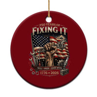 250 Years Of Fixing It Mechanic Pride Ceramic Ornament America 250 Anniversary Gift