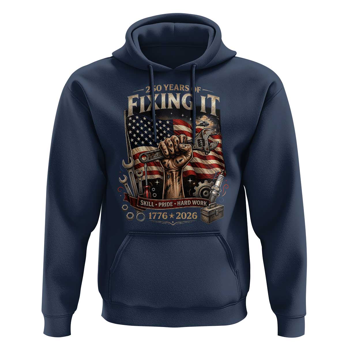250 Years Of Fixing It Mechanic Pride Hoodie America 250 Anniversary Gift