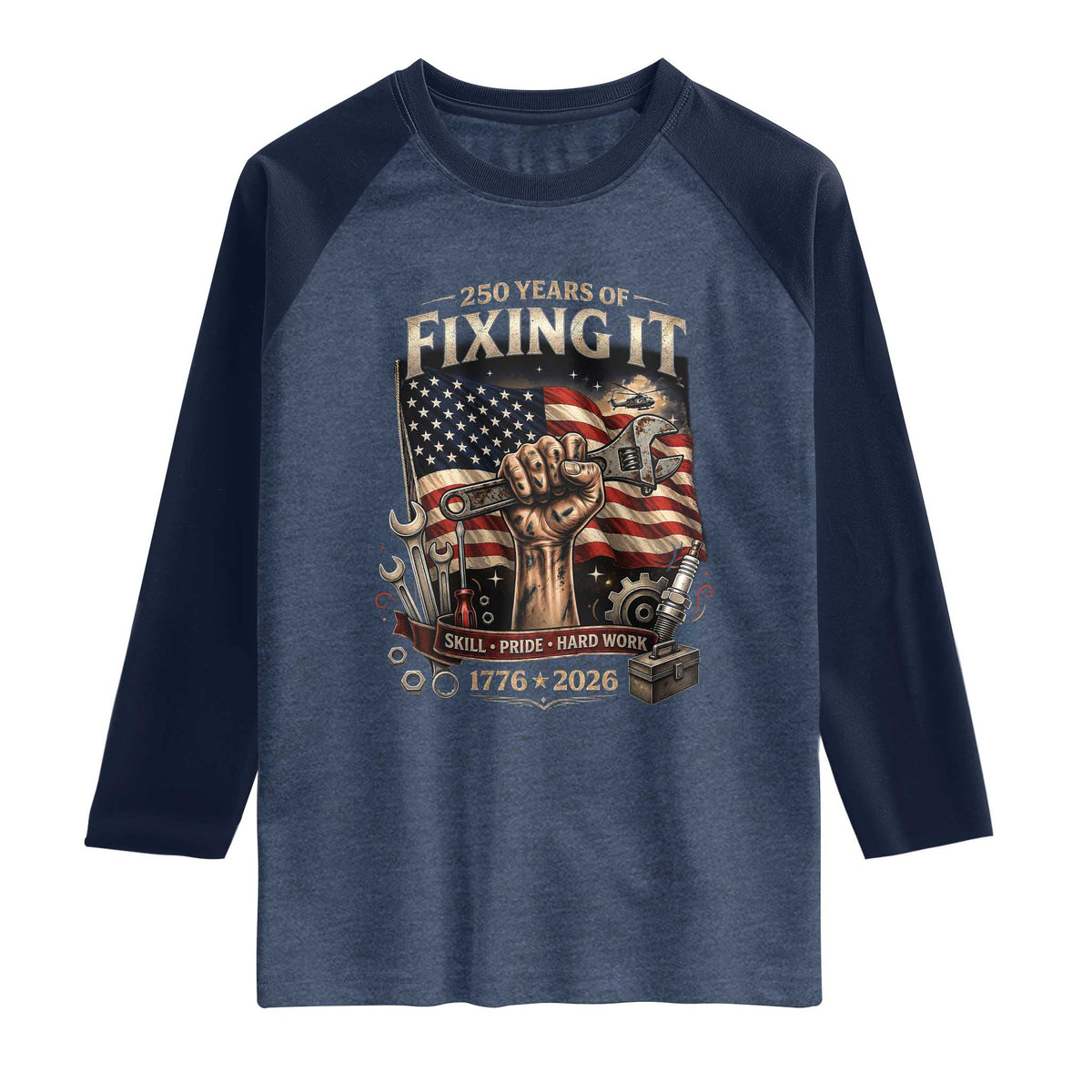 250 Years Of Fixing It Mechanic Pride Raglan Shirt America 250 Anniversary Gift