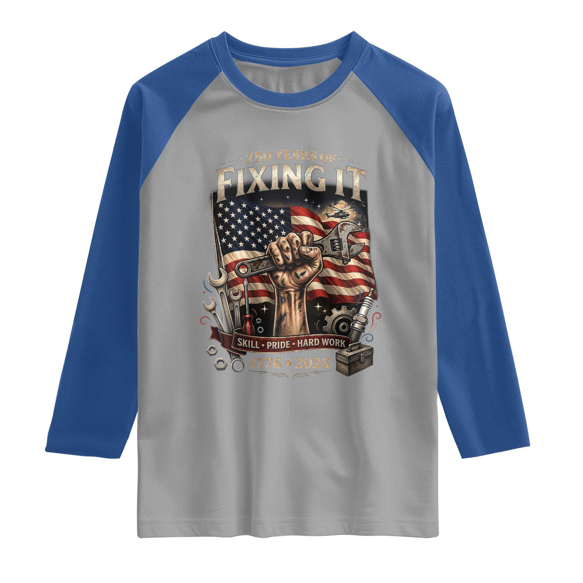 250 Years Of Fixing It Mechanic Pride Raglan Shirt America 250 Anniversary Gift