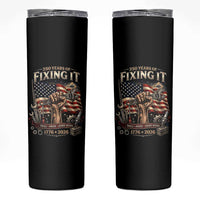 250 Years Of Fixing It Mechanic Pride Skinny Tumbler America 250 Anniversary Gift