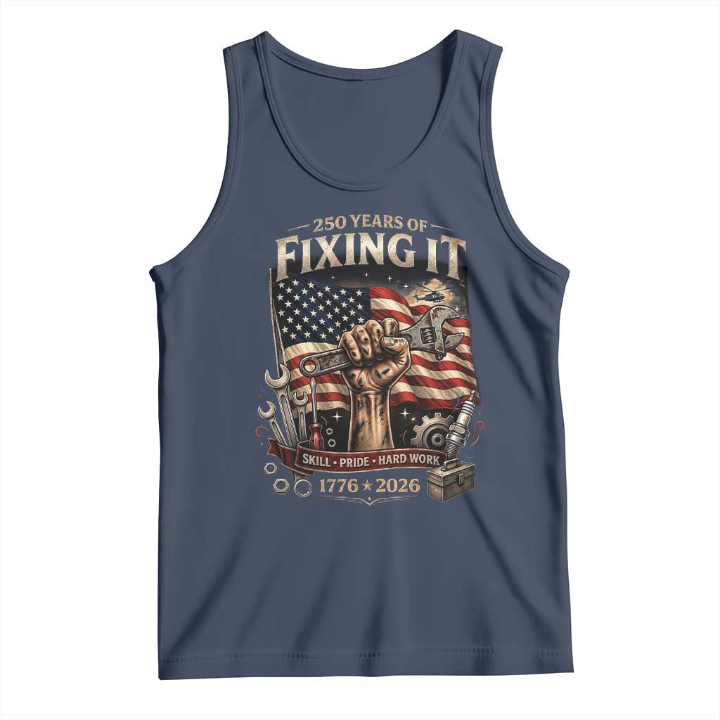 250 Years Of Fixing It Mechanic Pride Tank Top America 250 Anniversary Gift