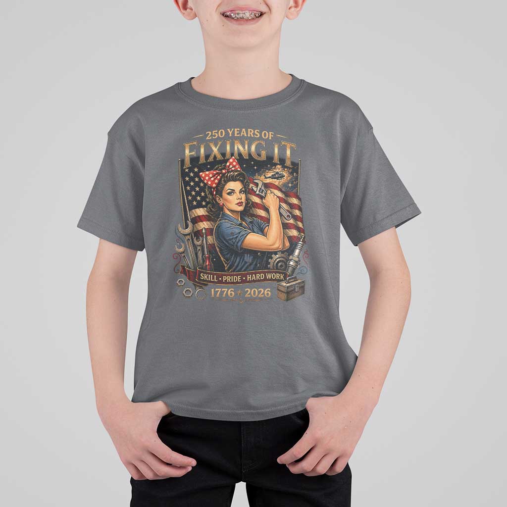 Patriotic Rosie Mechanic Feminist Pride T Shirt For Kid 250 Years Of Fixing It