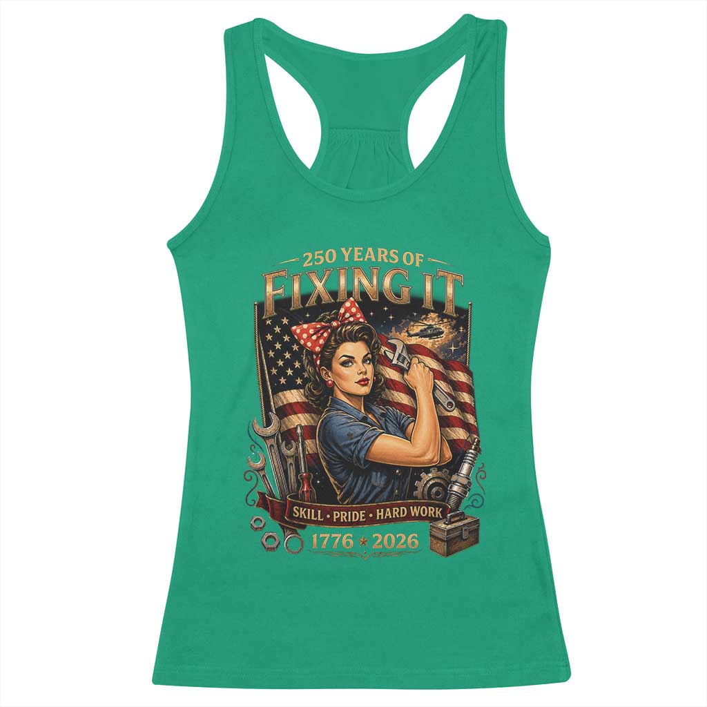 Patriotic Rosie Mechanic Feminist Pride Racerback Tank Top 250 Years Of Fixing It