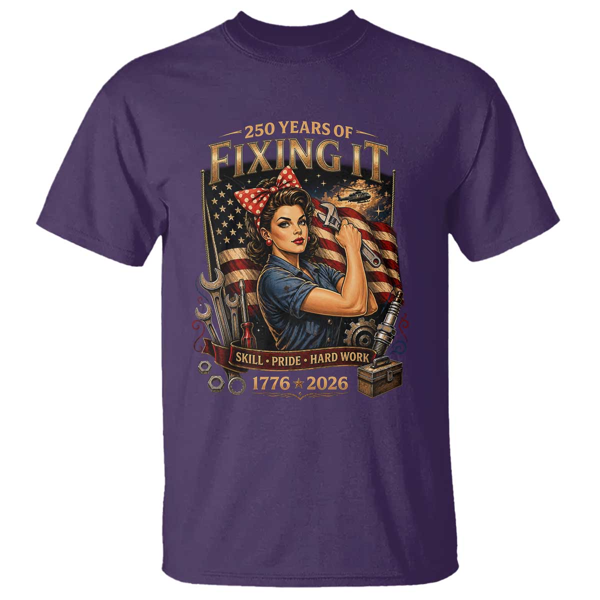 Patriotic Rosie Mechanic Feminist Pride T Shirt 250 Years Of Fixing It