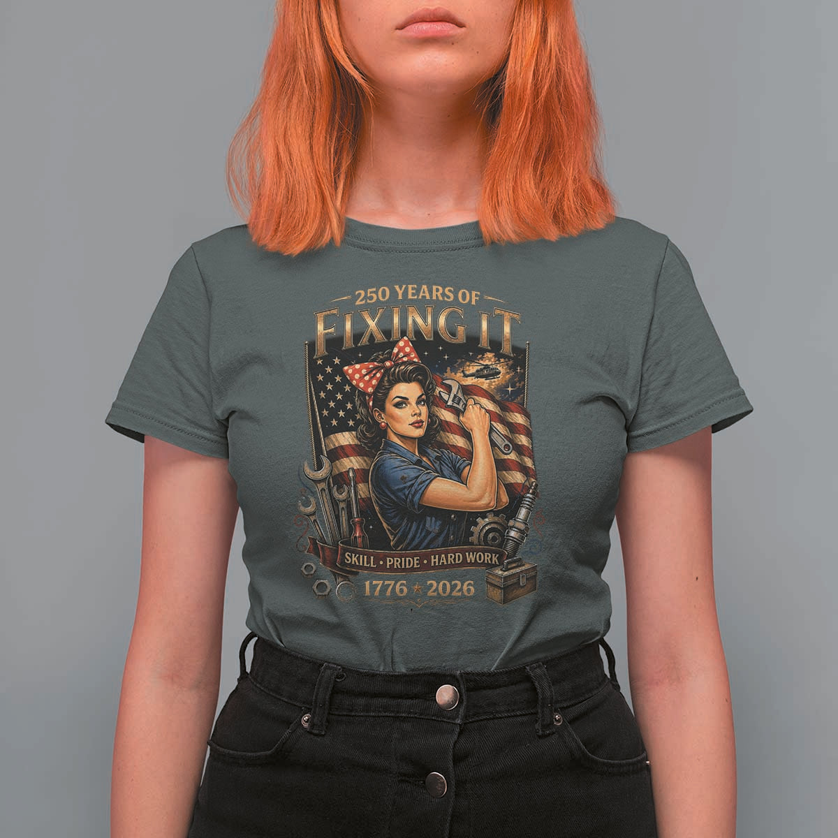Patriotic Rosie Mechanic Feminist Pride T Shirt For Women 250 Years Of Fixing It