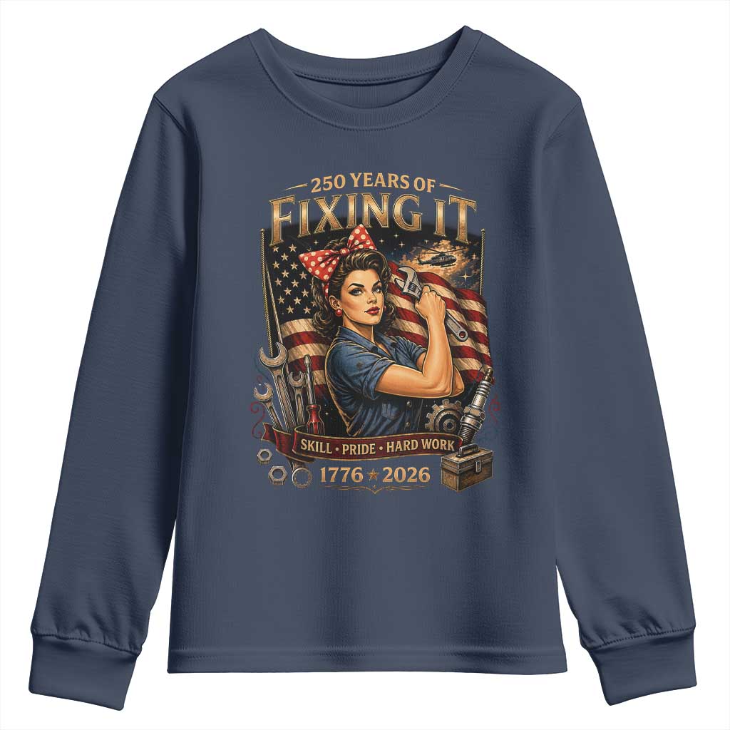 Patriotic Rosie Mechanic Feminist Pride Youth Sweatshirt 250 Years Of Fixing It