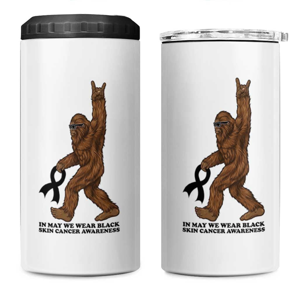 Funny Bigfoot Skin Cancer Support 4 in 1 Can Cooler Tumbler In May We Wear Black