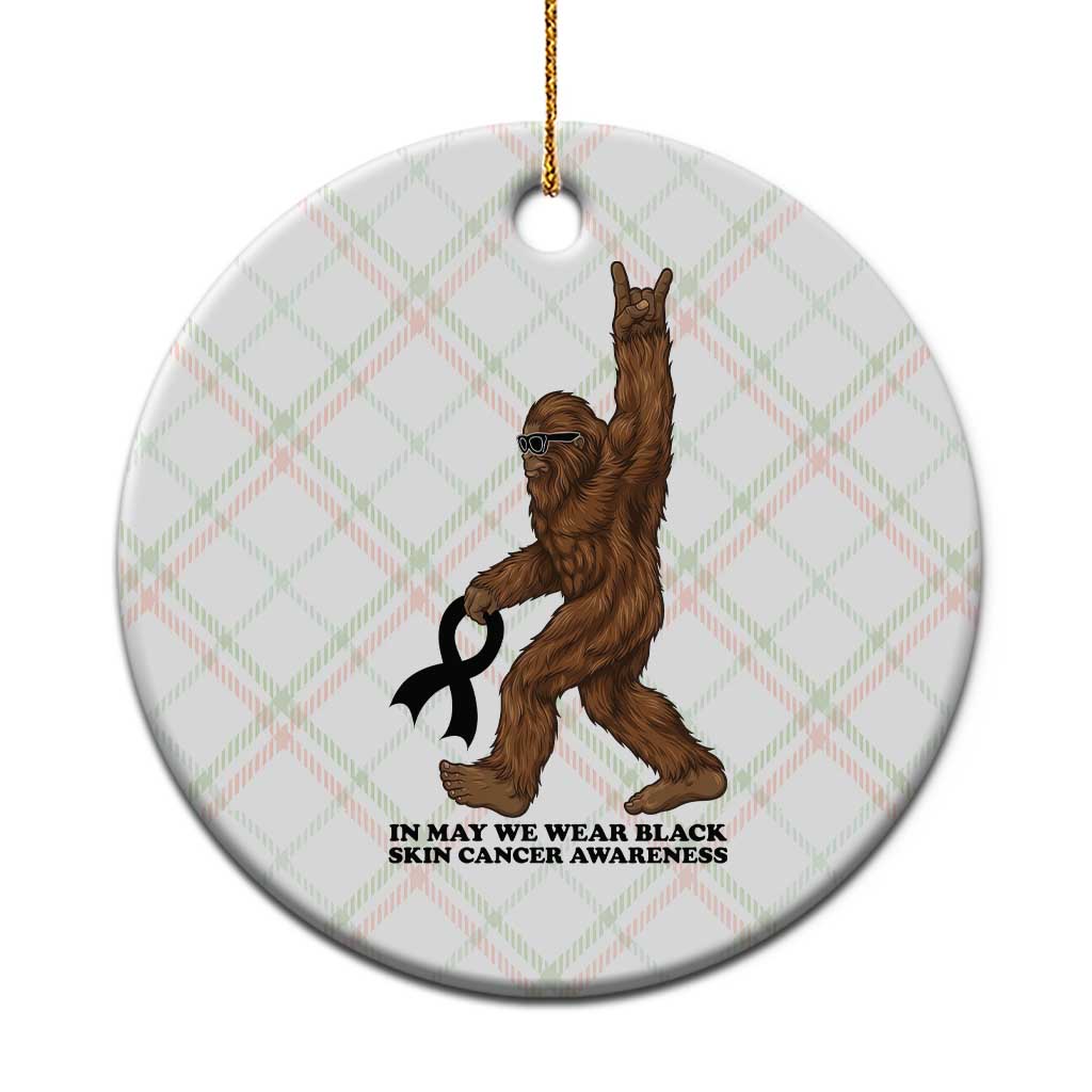 Funny Bigfoot Skin Cancer Support Ceramic Ornament In May We Wear Black