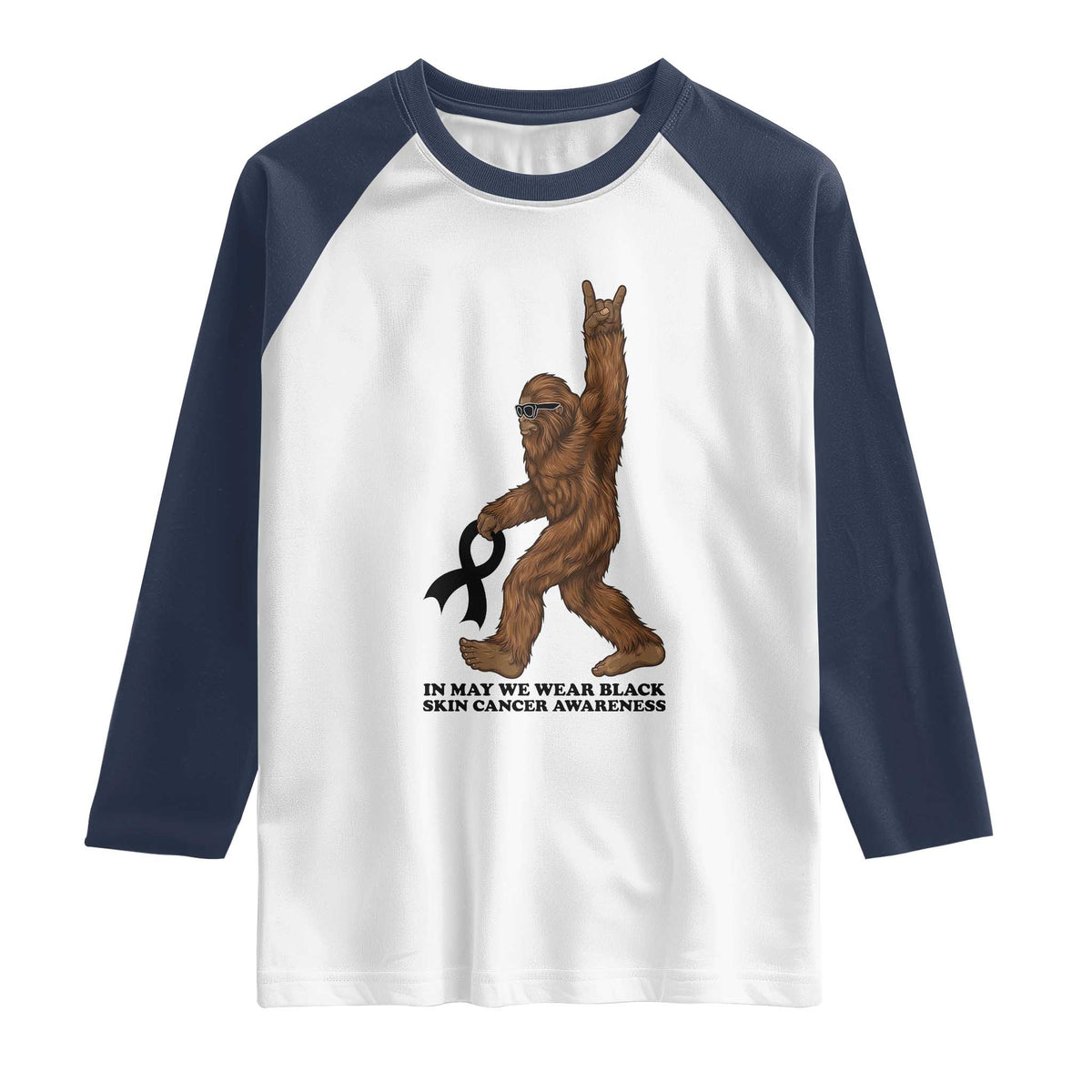 Funny Bigfoot Skin Cancer Support Raglan Shirt In May We Wear Black