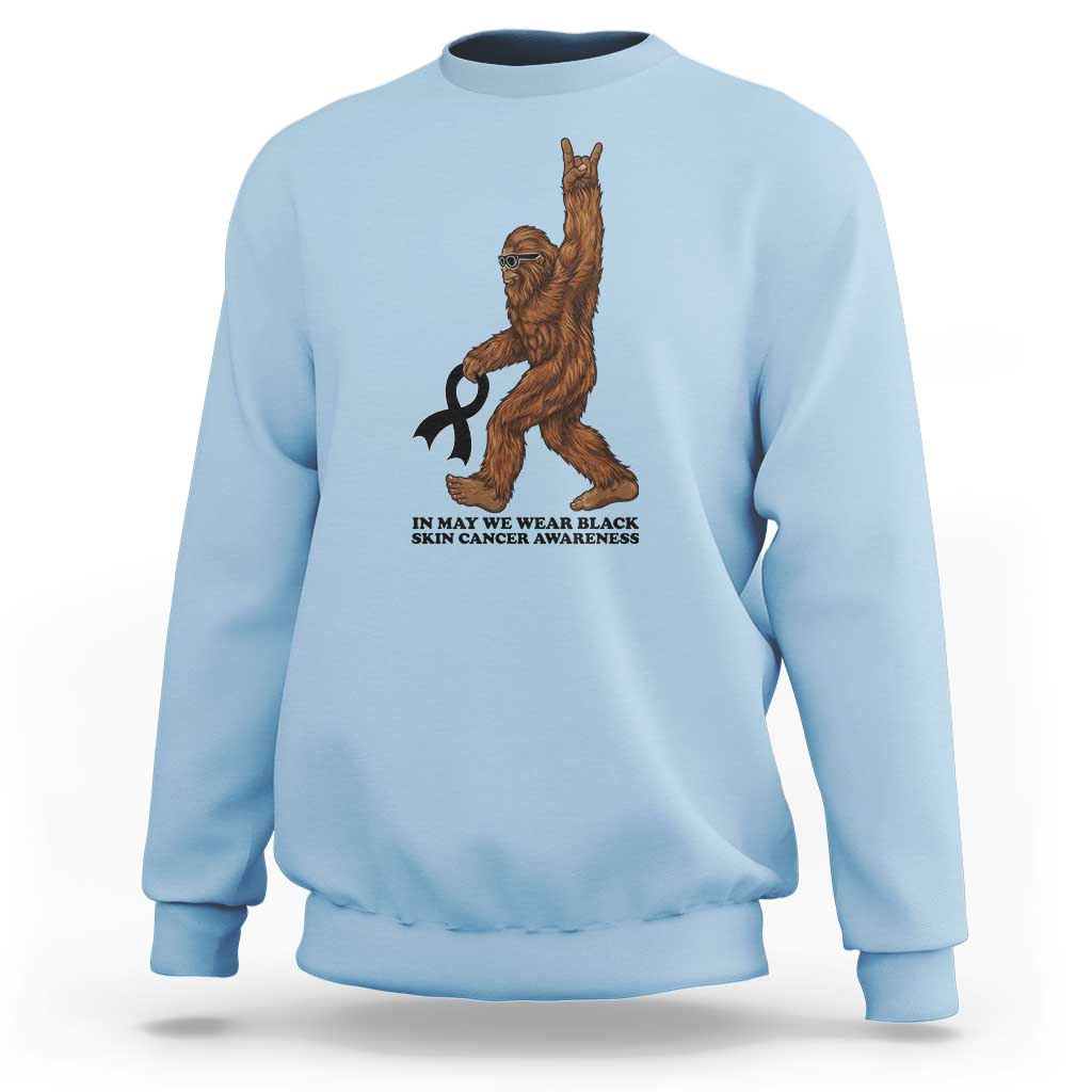 Funny Bigfoot Skin Cancer Support Sweatshirt In May We Wear Black