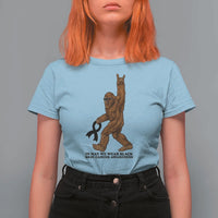 Funny Bigfoot Skin Cancer Support T Shirt For Women In May We Wear Black