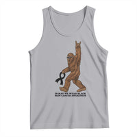 Funny Bigfoot Skin Cancer Support Tank Top In May We Wear Black