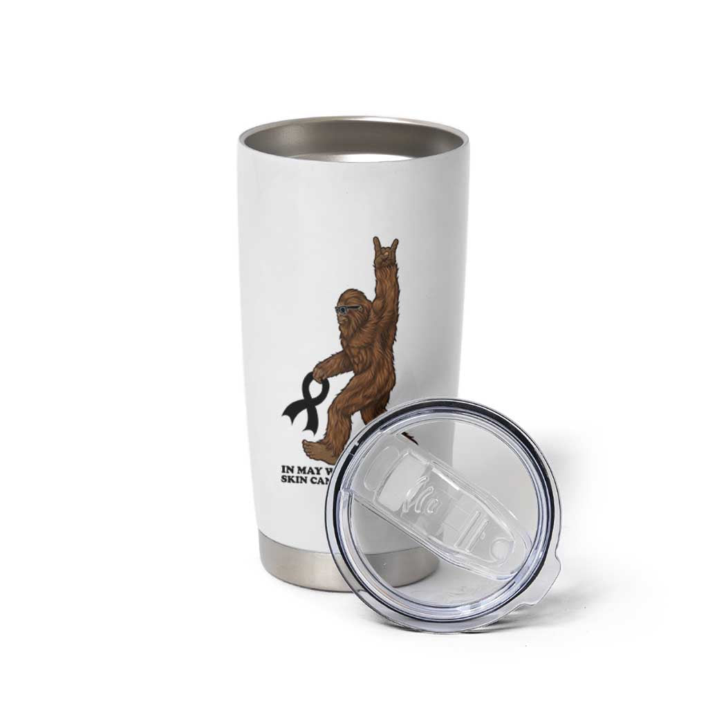 Funny Bigfoot Skin Cancer Support Tumbler Cup In May We Wear Black