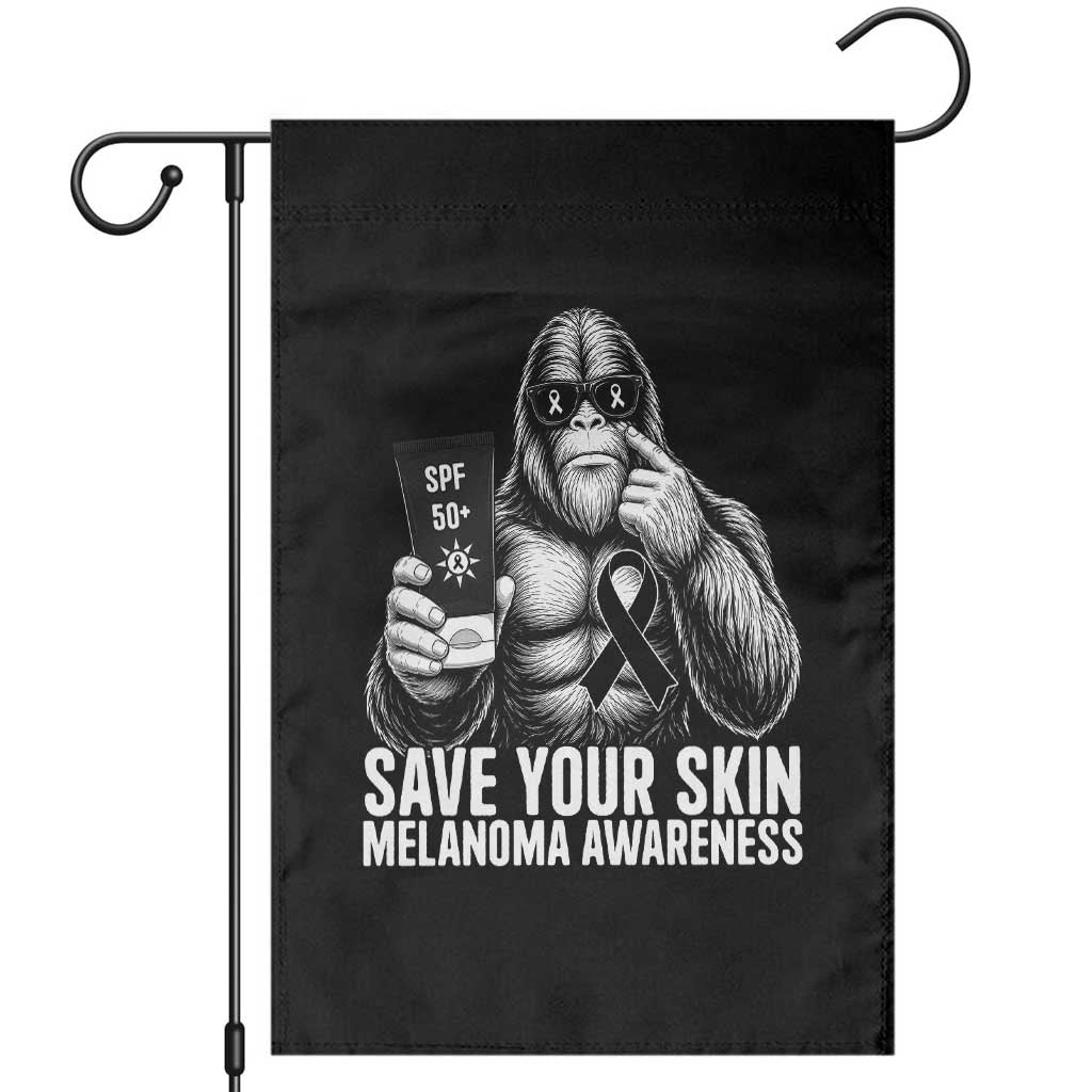 Bigfoot Save Your Skin Garden Flag Melanoma Warrior Support