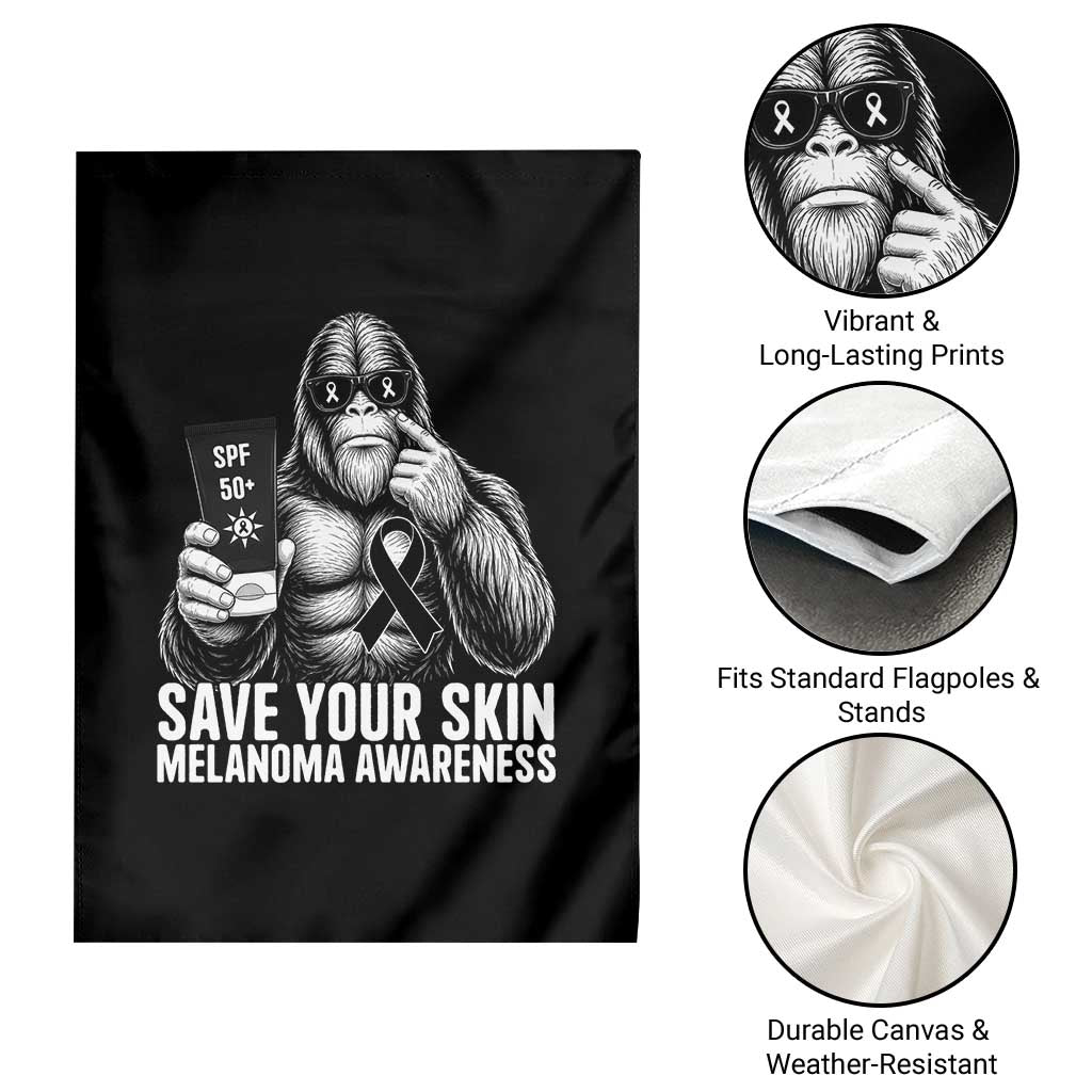 Bigfoot Save Your Skin Garden Flag Melanoma Warrior Support