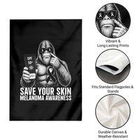 Bigfoot Save Your Skin Garden Flag Melanoma Warrior Support