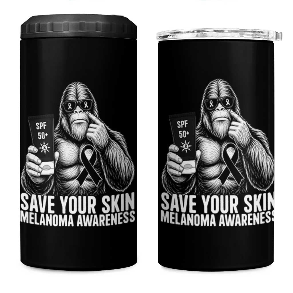 Bigfoot Save Your Skin 4 in 1 Can Cooler Tumbler Melanoma Warrior Support