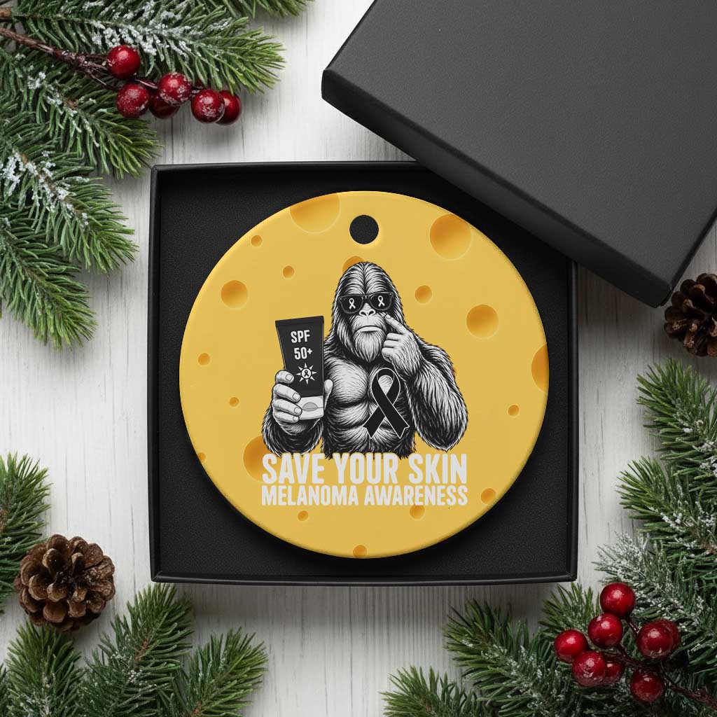 Bigfoot Save Your Skin Ceramic Ornament Melanoma Warrior Support