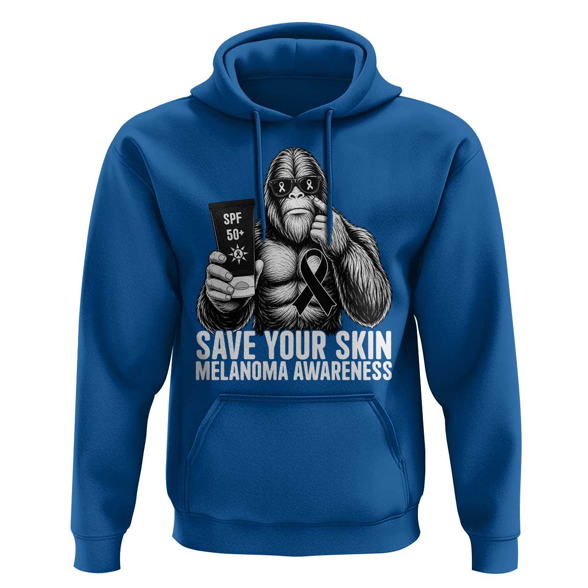 Bigfoot Save Your Skin Hoodie Melanoma Warrior Support
