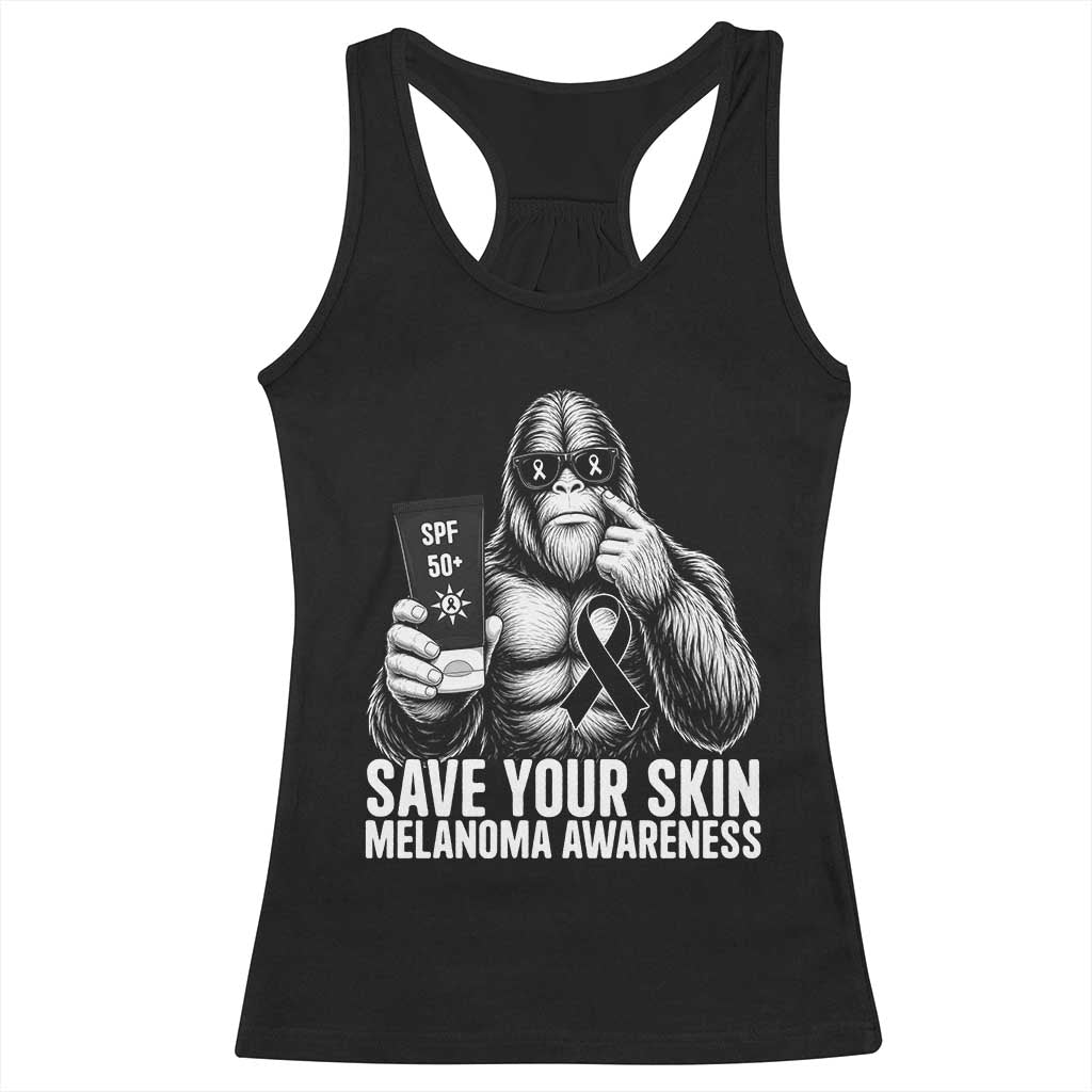 Bigfoot Save Your Skin Racerback Tank Top Melanoma Warrior Support