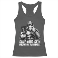 Bigfoot Save Your Skin Racerback Tank Top Melanoma Warrior Support