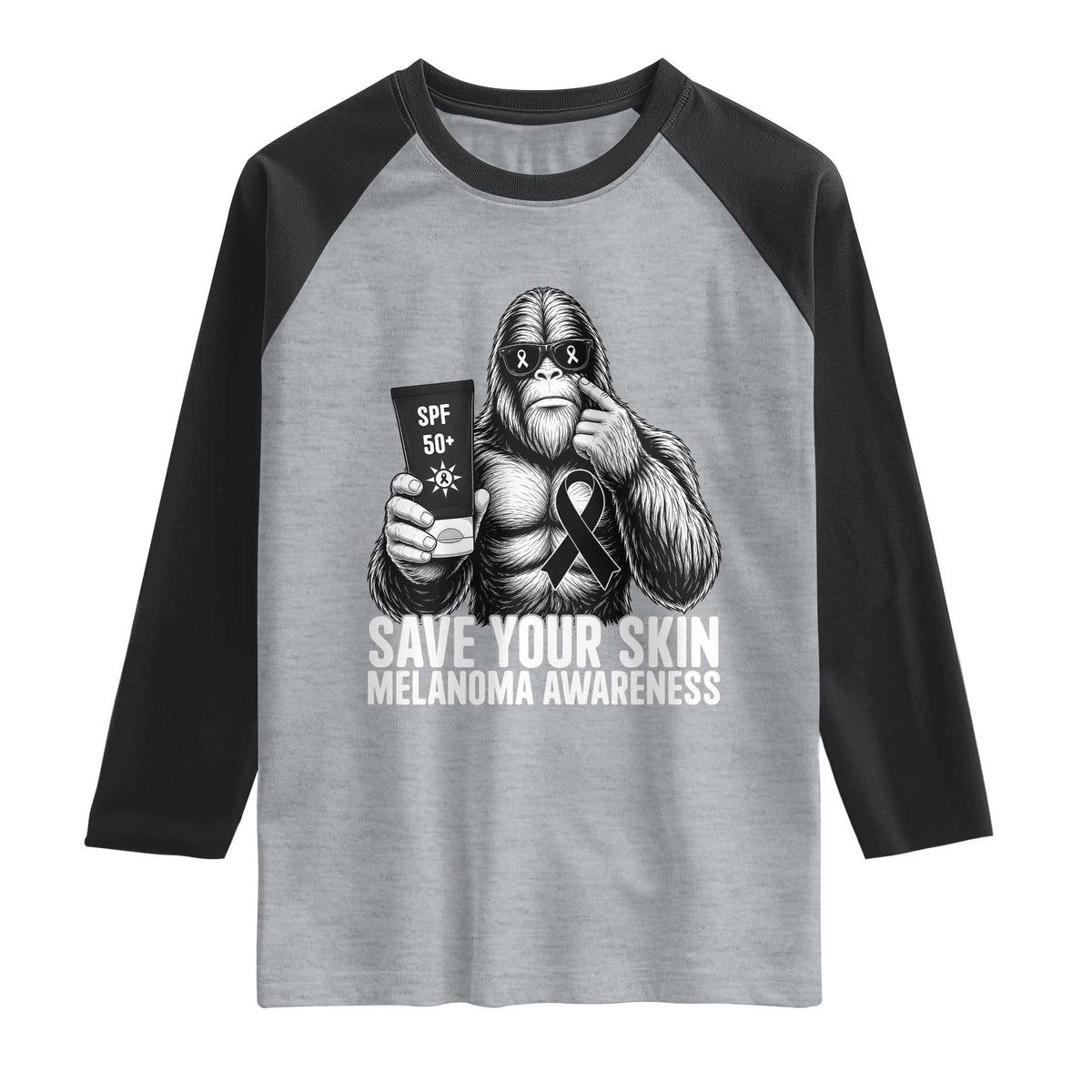 Bigfoot Save Your Skin Raglan Shirt Melanoma Warrior Support