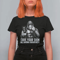 Bigfoot Save Your Skin T Shirt For Women Melanoma Warrior Support