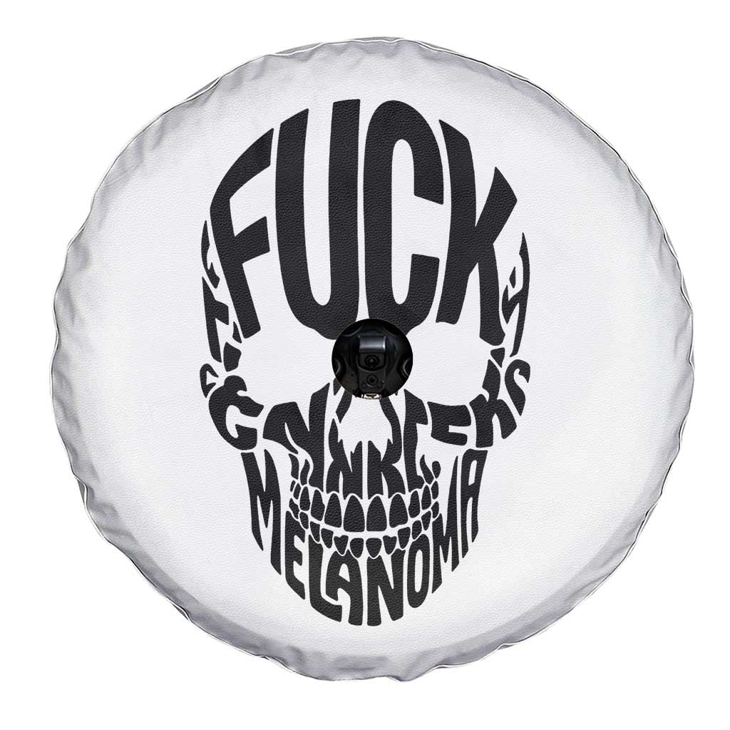 Fuck Melanoma Skull Typography Spare Tire Cover Skin Cancer Warrior