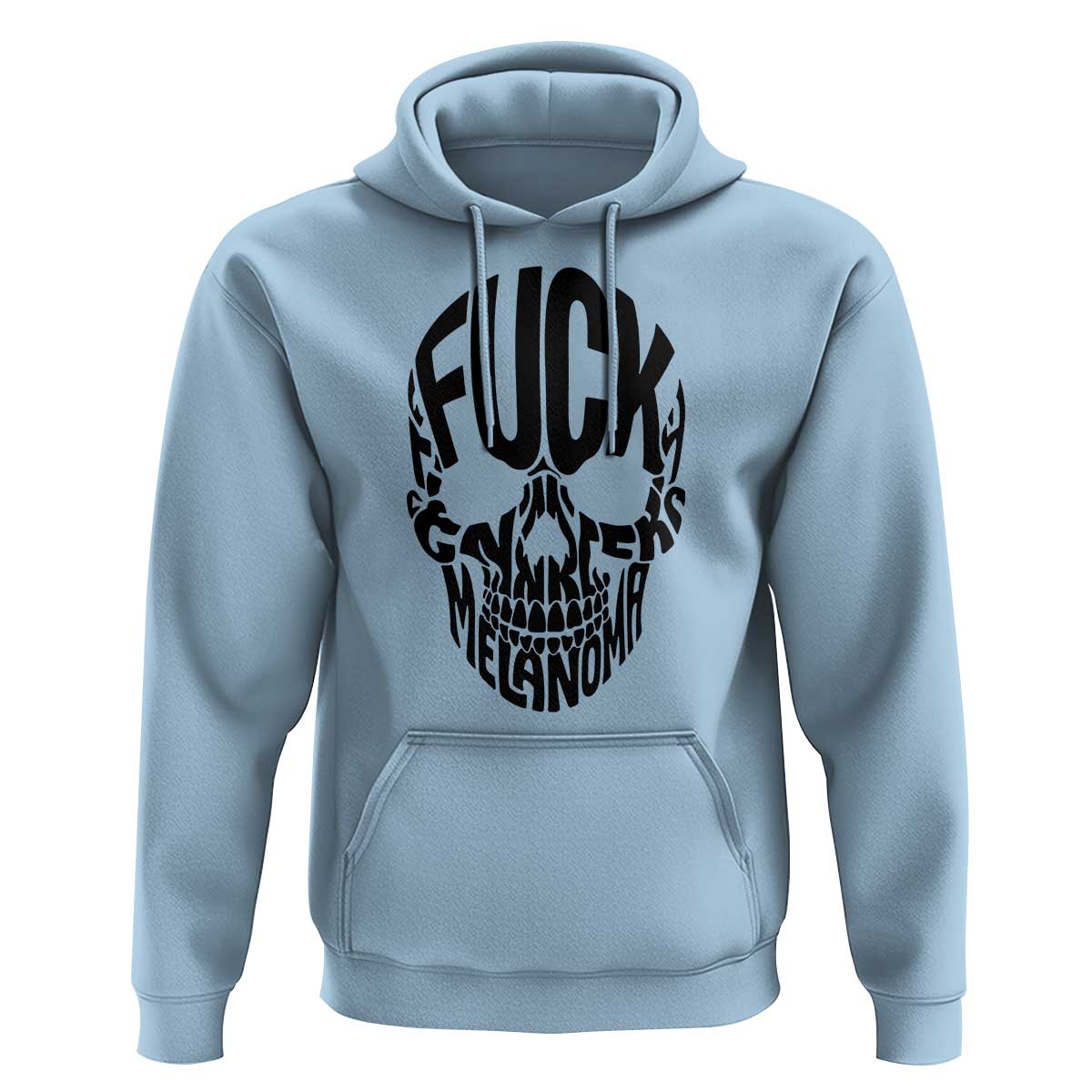 Fuck Melanoma Skull Typography Hoodie Skin Cancer Warrior