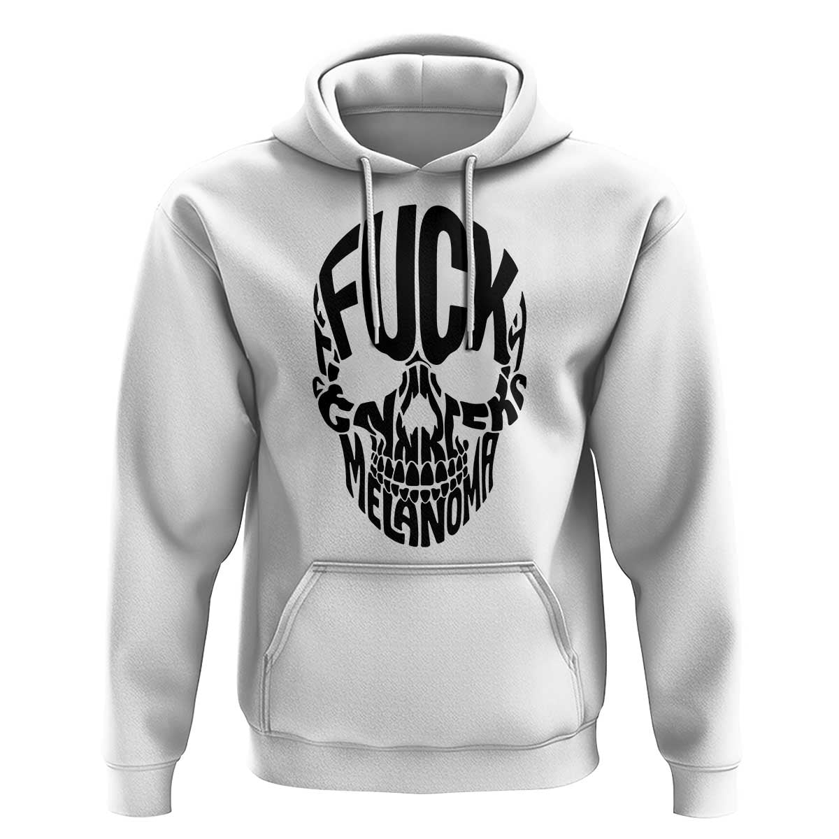Fuck Melanoma Skull Typography Hoodie Skin Cancer Warrior