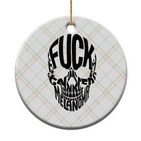 Fuck Melanoma Skull Typography Ceramic Ornament Skin Cancer Warrior