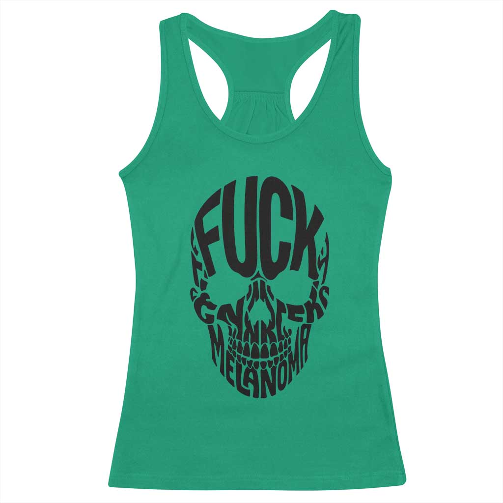 Fuck Melanoma Skull Typography Racerback Tank Top Skin Cancer Warrior