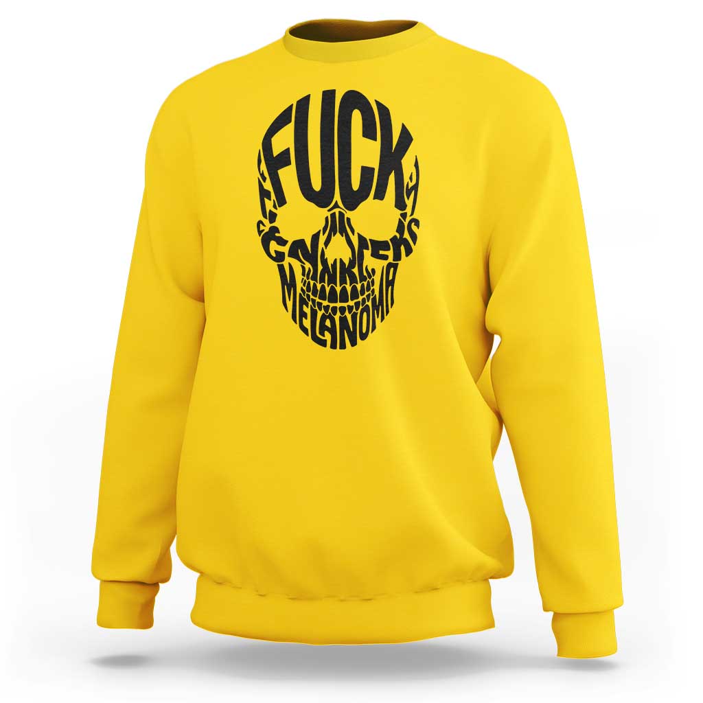 Fuck Melanoma Skull Typography Sweatshirt Skin Cancer Warrior