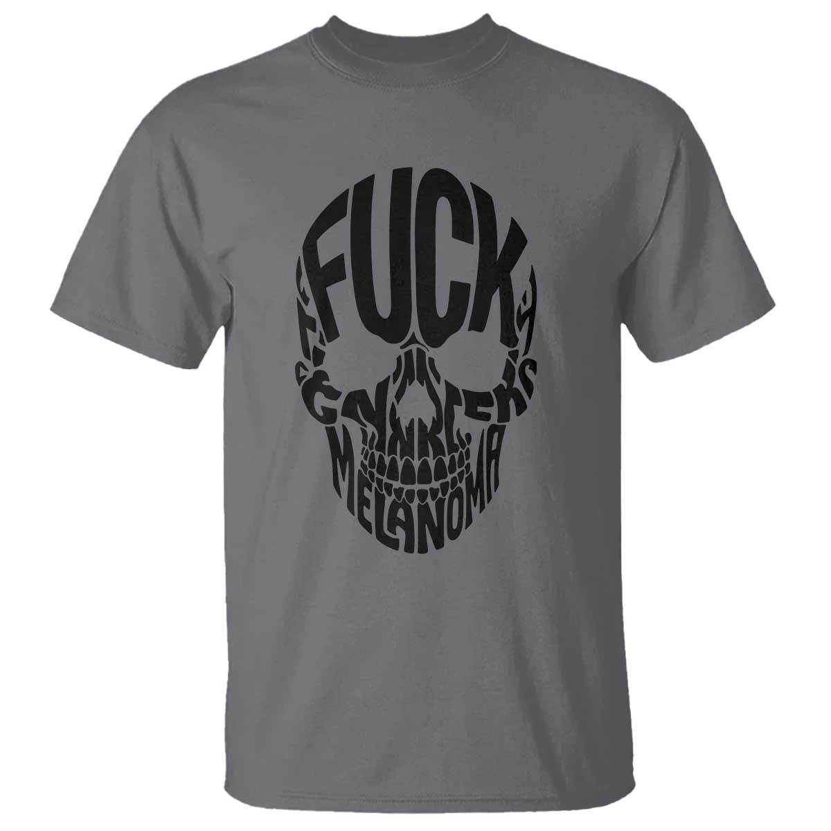Fuck Melanoma Skull Typography T Shirt Skin Cancer Warrior